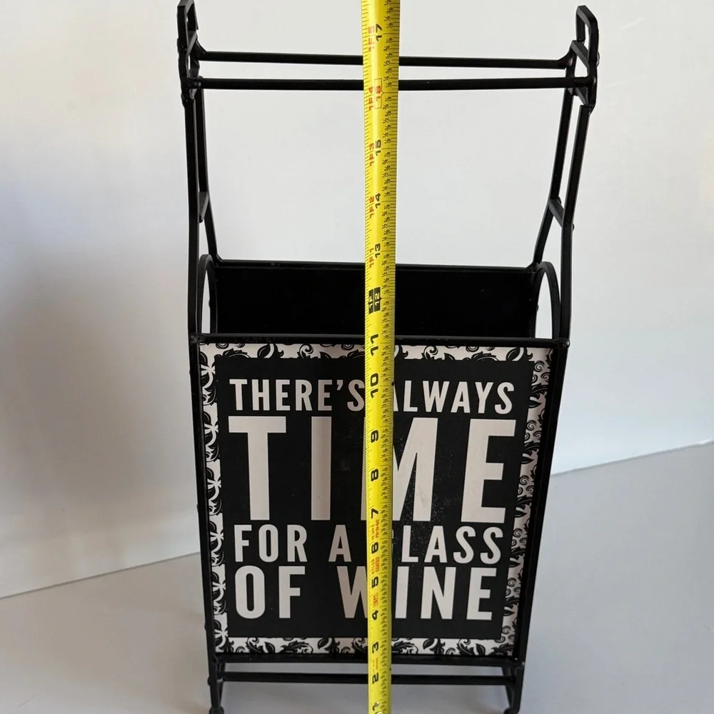 Black Metal Wine Rack “There’s Always Time for a Glass of Wine’ Decor